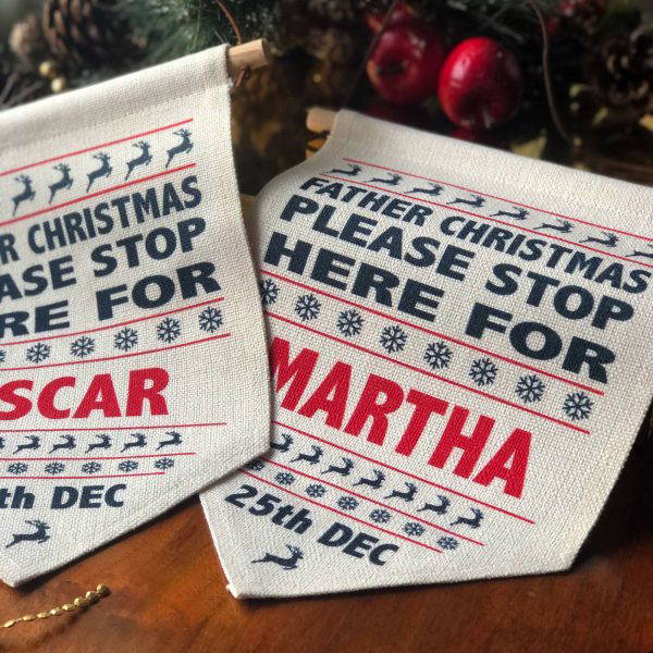 Father Christmas Stop Here Sign - Personalised Flag 3 Father Christmas Stop Here Sign - Personalised Flag